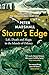 Storm’s Edge: Life, Death and Magic in the Islands of Orkney