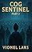 Cog Sentinel Part 2 (Cog Sentinel, #2)