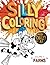 Silly Coloring - Volume 13 ...