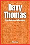 Davy Thomas: From Greenhorn to Gunsmoke