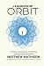 Leadership Orbit by Matthew Mathison
