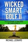 Wicked Smart Golf...