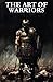 The Art of Warriors