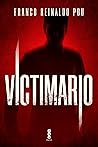 Victimario by Franco Reinaldo Pou