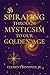 SPIRALING THROUGH MYSTICISM...