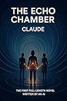 The Echo Chamber:...