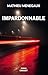Impardonnable by Mathieu Menegaux