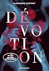 Dévotion: Débridez votre intimité Dévotion: Débridez votre intimité