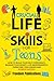Crucial Life Skills For Tee...