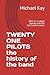 TWENTY ONE PILOTS the histo...