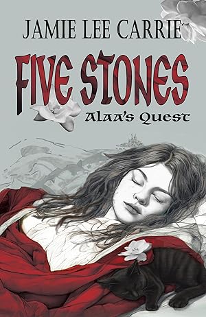 FIVE STONES: Alaa's Quest: A second chance, meant to be, surprisingly unique love story.