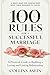 100 Rules for a Successful Marriage: Practical Marriage Advice for Newlyweds, Couples, and Anyone Seeking Lasting Love