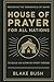 The House of Prayer for All...