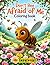 Don't Bee Afraid of Me Colo...