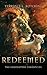 Redeemed: The Foundation Chronicles