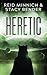 Heretic: Kawokee Book 3