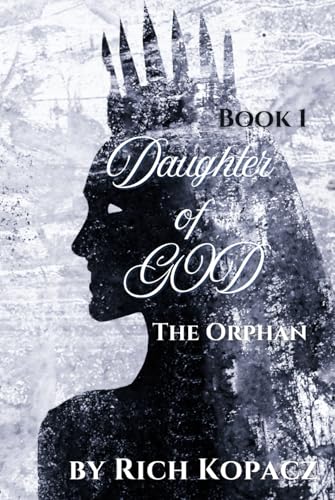 Daughter of God: The Orphan (Hardcover)