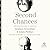 Second Chances by Stephen Greenblatt; Adam Ph...