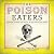 The Poison Eaters: Fighting Danger and Fraud in Our Food and Drugs
