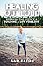 Healing Out Loud: Breaking ...