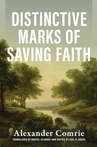 Distinctive Marks of Saving Faith (Hardcover)