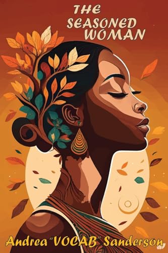 The Seasoned Woman (Paperback)