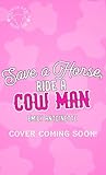 Save a Horse, Rid...