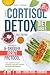 The Cortisol Detox Diet Bible by Diane L. Anderson