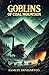 Goblins of Coal Mountain