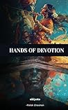 Hands of Devotion