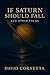 If Saturn Should Fall: And ...