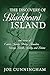 The Discovery of Blackbeard Island, and stories of Carrie, Sa... by Joe Cunningham