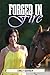 Forged in Fire: A Life of S...