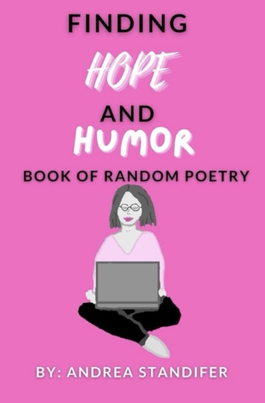 Finding Hope and Humor: Book of Random Poetry