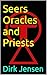 Seers Oracles and Priests