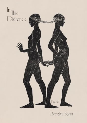 In This Distance: Poems (Volume 39) (21st Century Poets)