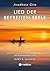 Lied der befreiten Seele - ein Text in der Tradtion des klass... by Rory B MacKay