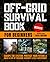 Off - Grid Survival Book fo...