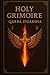 Holy Grimoire Qarba D'garsha