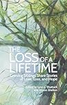 The Loss of a Lif...