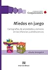 Miedos en juego: ...
