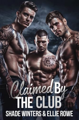 Claimed By The Club (Kindle Edition)