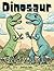 Dinosaur Color by Number: A...