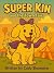 Super Kin: And the Town Fair