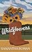 Wildflowers by Samantha  Roman