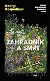 Zahradník a smrt