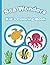 Sea Wonders Kid's Coloring ...