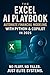 The Excel AI Playbook: Auto...