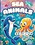 Sea Animals Coloring Book f...