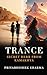 TRANCE by Priyabhishek Sharma